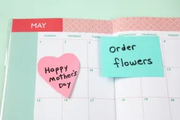 Calendar reminder for ordering flowers around Mother's Day